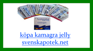 Köpa Kamagra jelly i Sverige